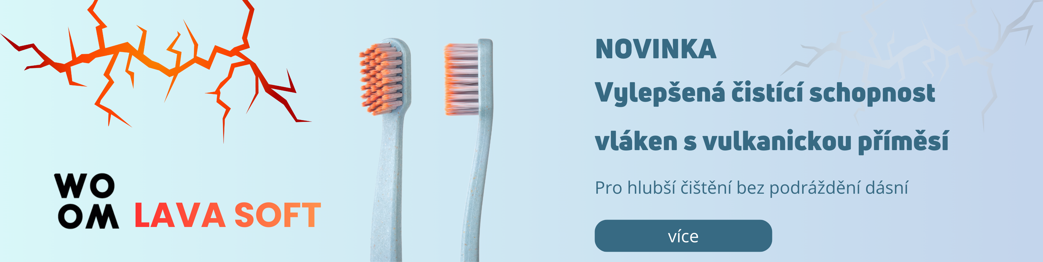 Woom lava soft nové kartáčky